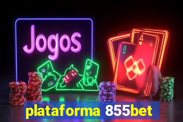 plataforma 855bet